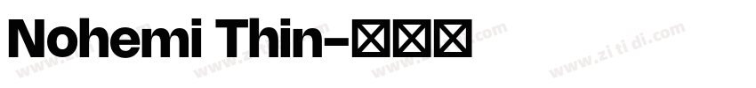 Nohemi Thin字体转换